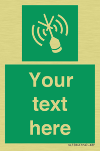 Custom sign safe condition Emergency position beacon